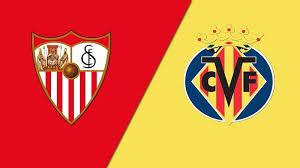 Sevilla x Villarreal – Confronto na La Liga